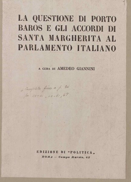 La questrione di porto Baros e gli accordi di Santa Margherita al parlamento italiano